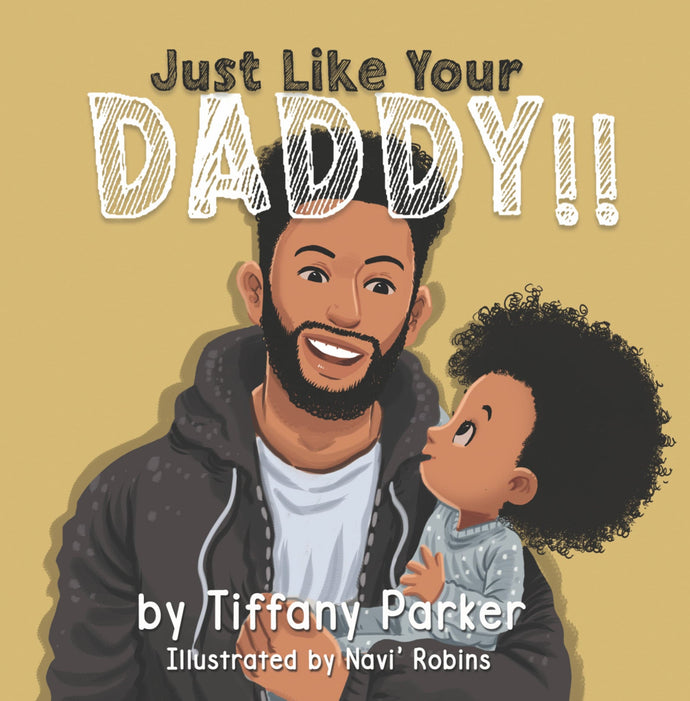 Just Like Your Daddy *Autographed copy