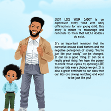 Load image into Gallery viewer, Just Like Your Daddy *Autographed copy